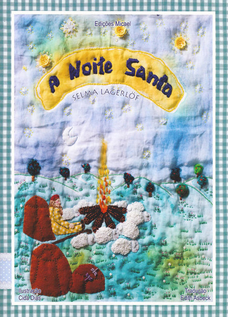 A NOITE SANTA – Selma Lagerlöf